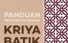 Buku Panduan Pengembangan Usaha Kriya Batik