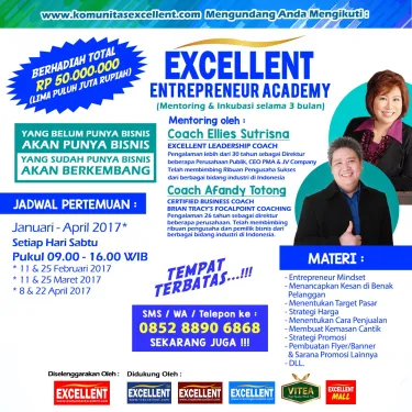 Excellent Entrepreneur Academy" (Coaching, Mentoring & Incubation) 
